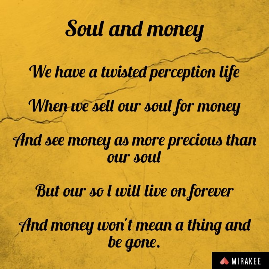 Soul and money